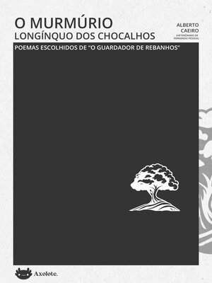 cover image of O murmúrio longíquo dos chocalhos